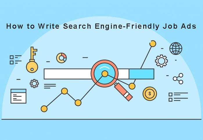 How to Write Search Engine-Friendly Job Ads