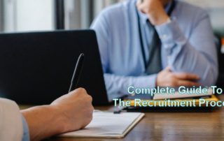 Complete Guide To The Recruitment Process