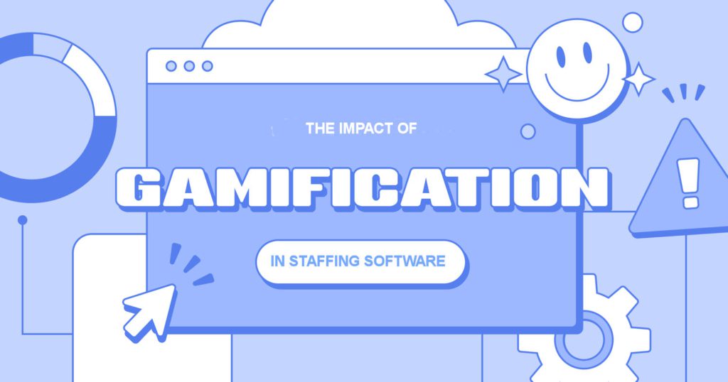 Gamification in Staffing Software