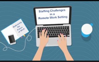 Staffing Challenges Remote Work