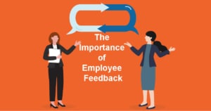 The Importance of Employee Feedback